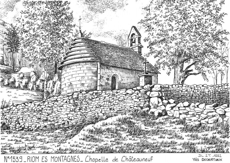 N 15039 - RIOM ES MONTAGNES - chapelle de chteauneuf